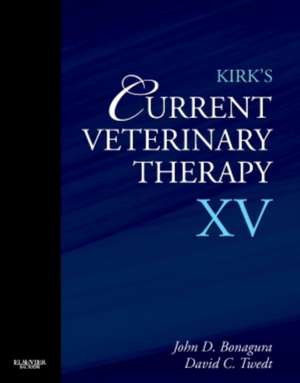 Kirk’s Current Veterinary Therapy XV, 15th Edition